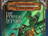 The Forge of Fury