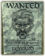 The Dapper Old Gent's wanted poster