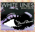 109 white lines don't do it cover song single netherlands cd 7243 8 82193 2 7 duran duran vinyl discography discogs wiki