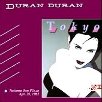 Tokyo: April 28, 1982 | Duran Duran Wiki | Fandom
