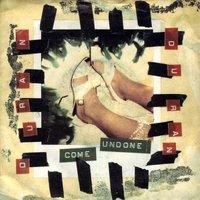 Come Undone | Duran Duran Wiki | Fandom