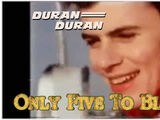 Duran Duran: Only Five To Blame