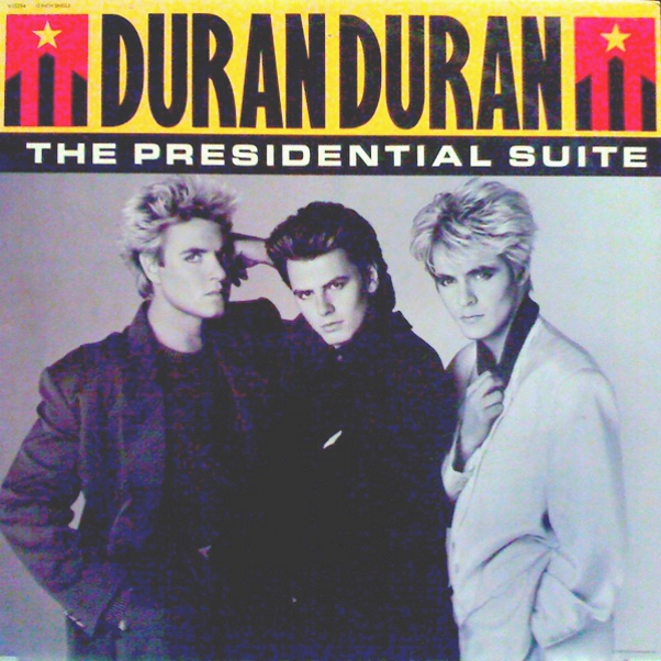 The Presidential Suite US V15294 Duran Duran Wiki Fandom The Presidential Suite US V15294 Duran Duran Wiki Fandom