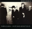 120 white lines don't do it song single uk CDDDS 19 cd duran duran discography discogs wikipedia
