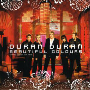 Beautiful Colours (GD Records 2012 Edition) | Duran Duran Wiki