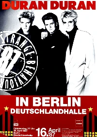1987 - 16 April: Berlin (Germany) | Duran Duran Wiki | Fandom