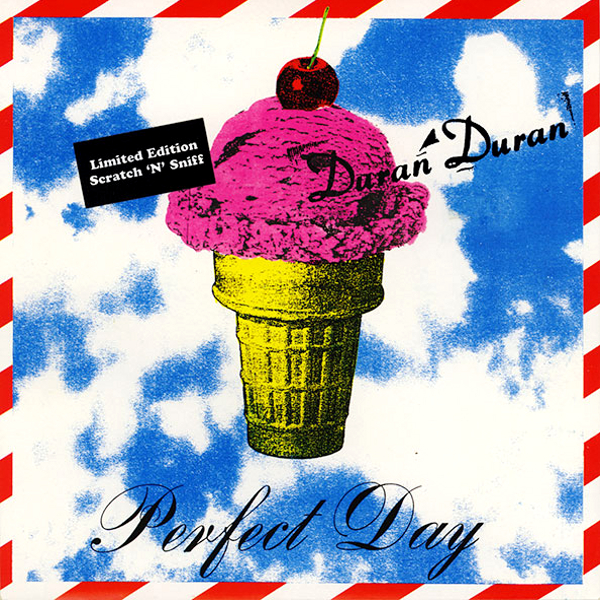 Perfect Day, Duran Duran Wiki