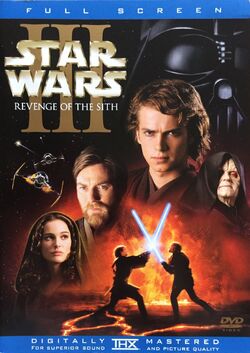 Star Wars: Episode III – Revenge of the Sith | DVD Database