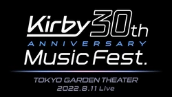 Kirby 30th Anniversary Music Festival Live Blu-ray & Live CD | DVD