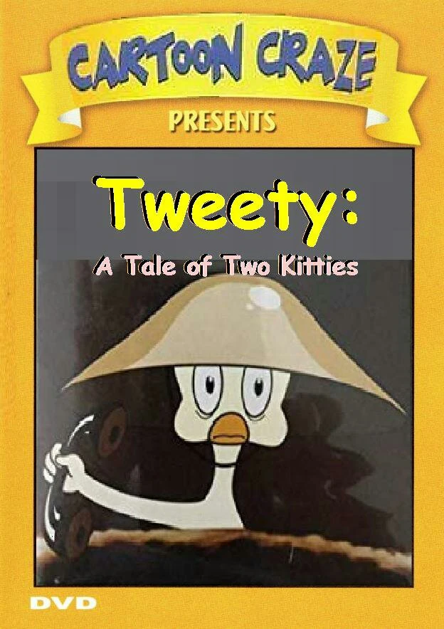 Cartoon Craze Tweety A Tale of Two Kitties (2004) DVD DVD Database Fandom