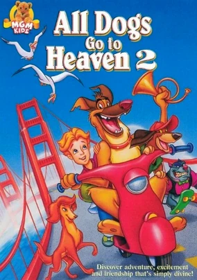 All Dogs Go to Heaven 2 | DVD Database | Fandom