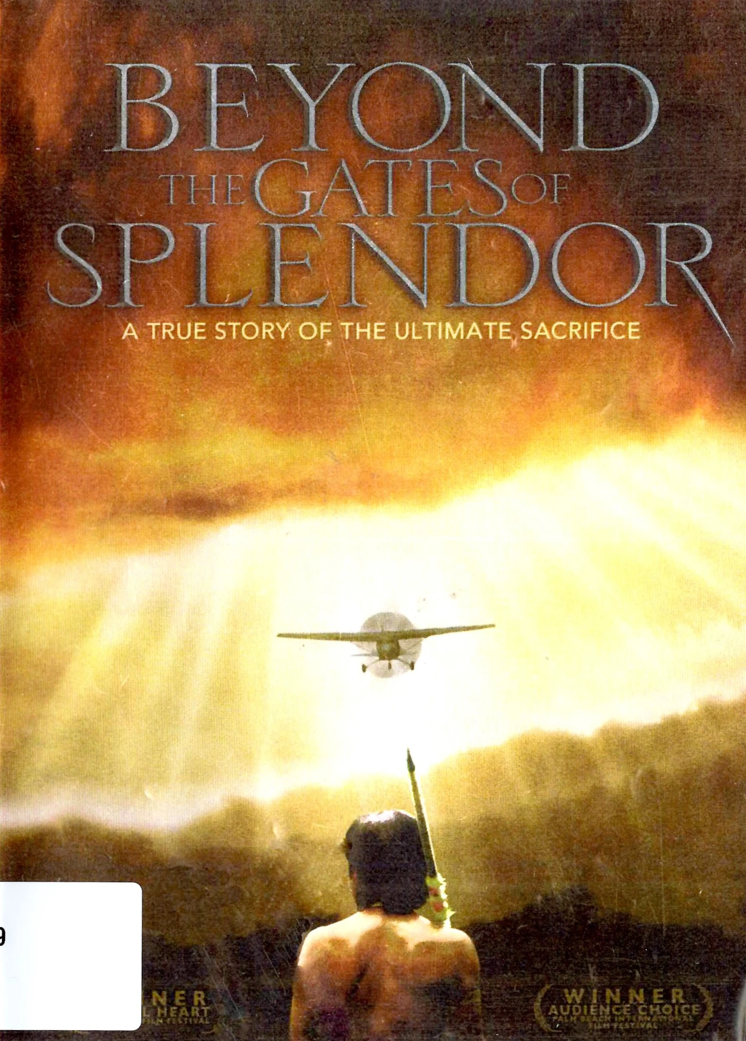 Beyond the Gates of Splendor | DVD Database | Fandom