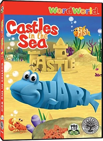WordWorld: Castles in the Sea | DVD Database | Fandom