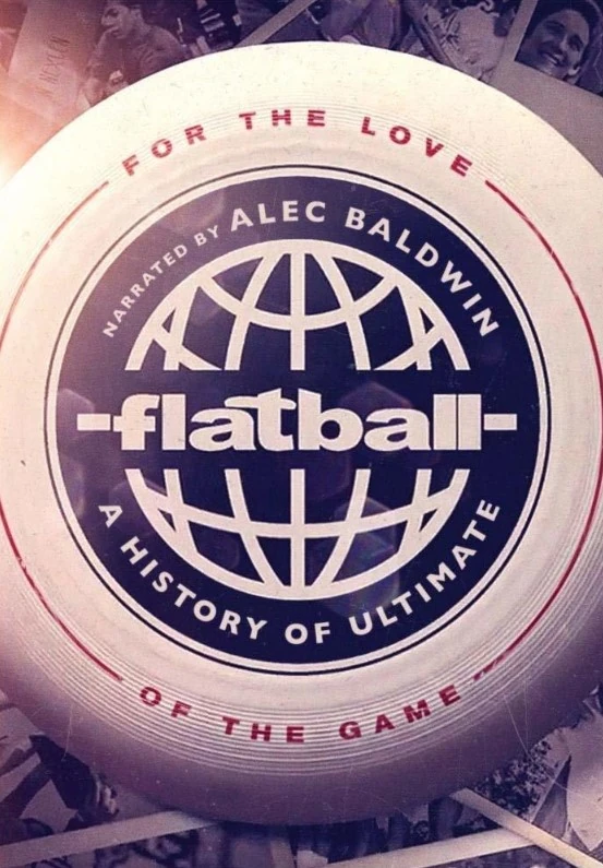 Flatball A History of Ultimate Frisbee DVD Database Fandom