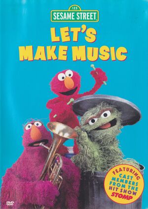 Sesame Street - Let's Make Music | DVD Database | Fandom