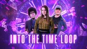 IntoTheTimeLoop
