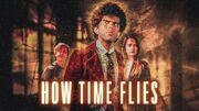 HowTimeFliesREMASTER