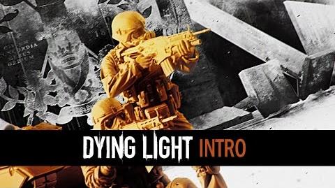 Dying Light - Intro