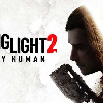 Dying Light 2 Stay Human Dying Light Wiki Fandom