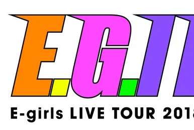 E.G.family/E.G.Power 2019～POWER to the … E.G.POWER 2019 ~POWER to the DOME~ | LDH Girls Wiki | Fandom