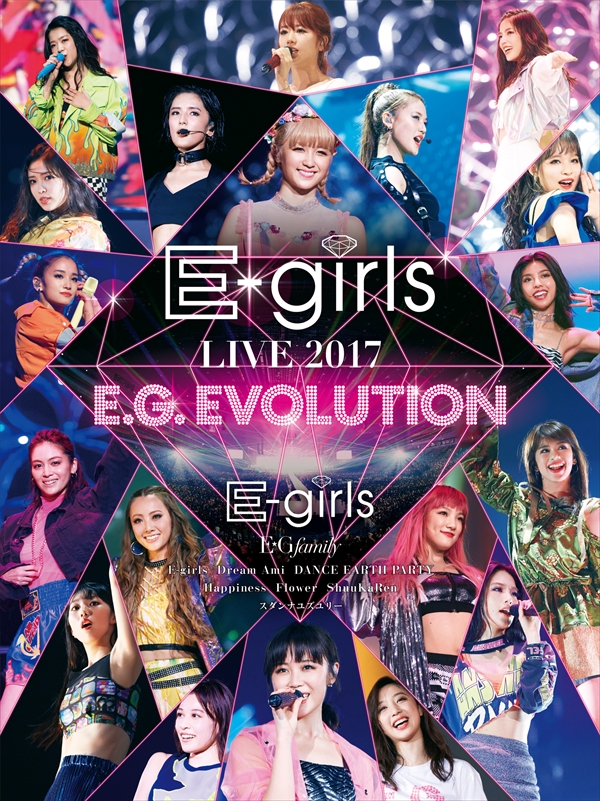 世界有名な E-girls LIVE2017 E.G.EVOLUTION sandhollowresort.com