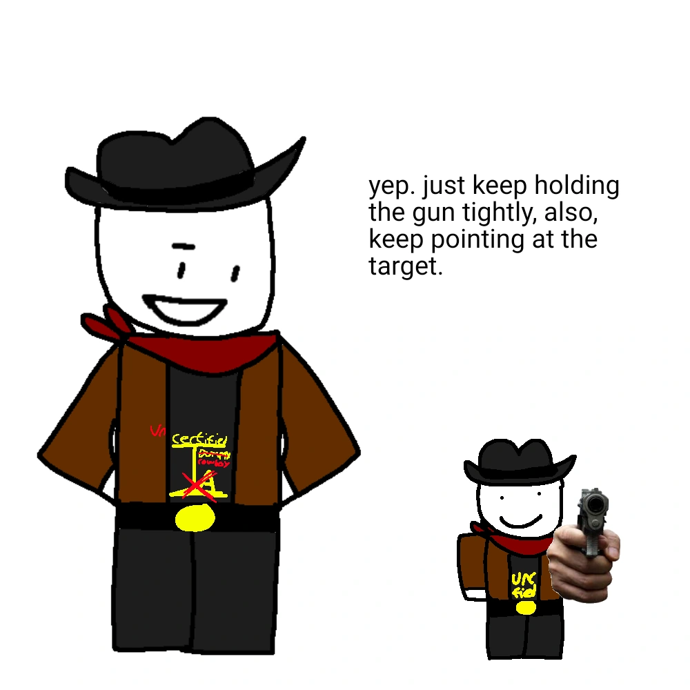 Cowboy Dummy helps Cowbo Dum with target practice sometimes Fandom