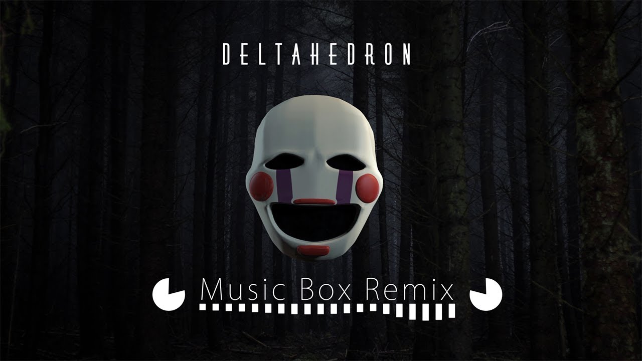 Музыкальная шкатулка фнаф. FNAF Music Box. Music Box Remix. Music Box Remix FNAF.