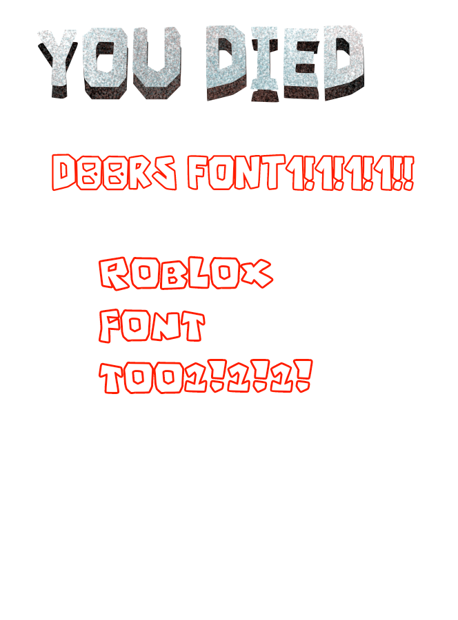 DOORS FONT!!!! DOWNLOAD ON DESCRIPTION : r/RobloxDoors