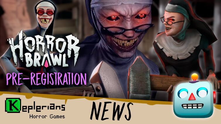 HORROR BRAWL PRE-REGISTRATION | EVIL NUN THE BROKEN MASK | EVIL NUN MAZE GAMEPLAY | Keplerians NEWS