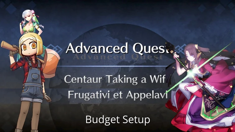 [FGO NA] Advanced Quest Part 11 — Budget Setup