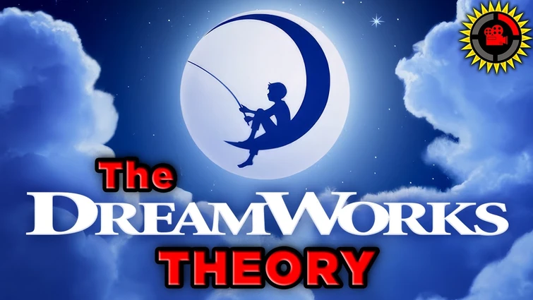 Film Theory: The Dreamworks Theory