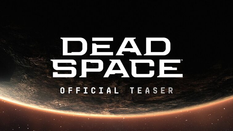 Dead Space Official Teaser Trailer – EA Play Live 2021