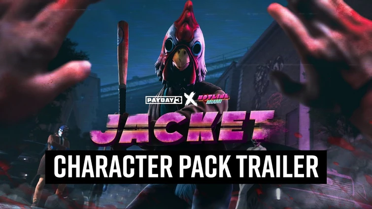 PAYDAY 3: Jacket Character Pack Trailer