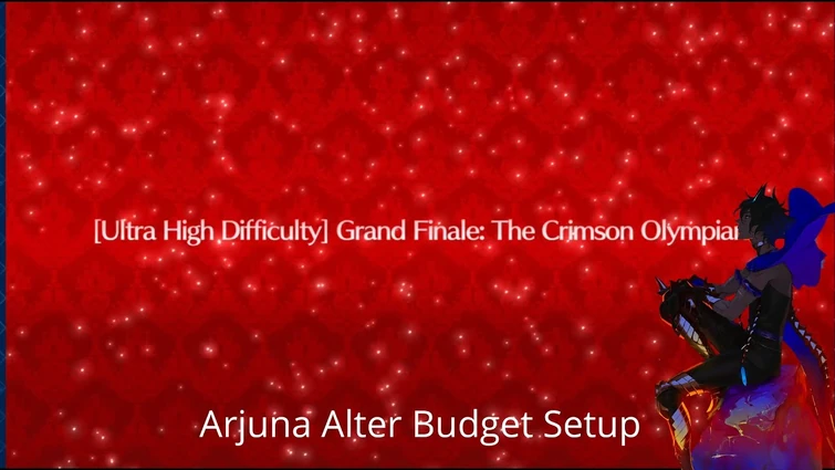 [FGO NA] Grand Nero Fest Grand Finals — Arjuna Alter Budget Setup