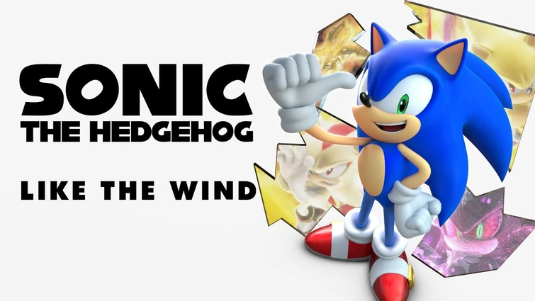 LIKE THE WIND - [Collaboration @TBSF_3D & @SpookyNateXIII]  (@gamescage SONIC FAN'S GOT TALENT)
