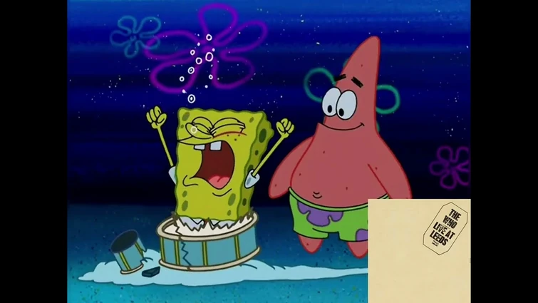 Every The Who album portrayed by Spongebob