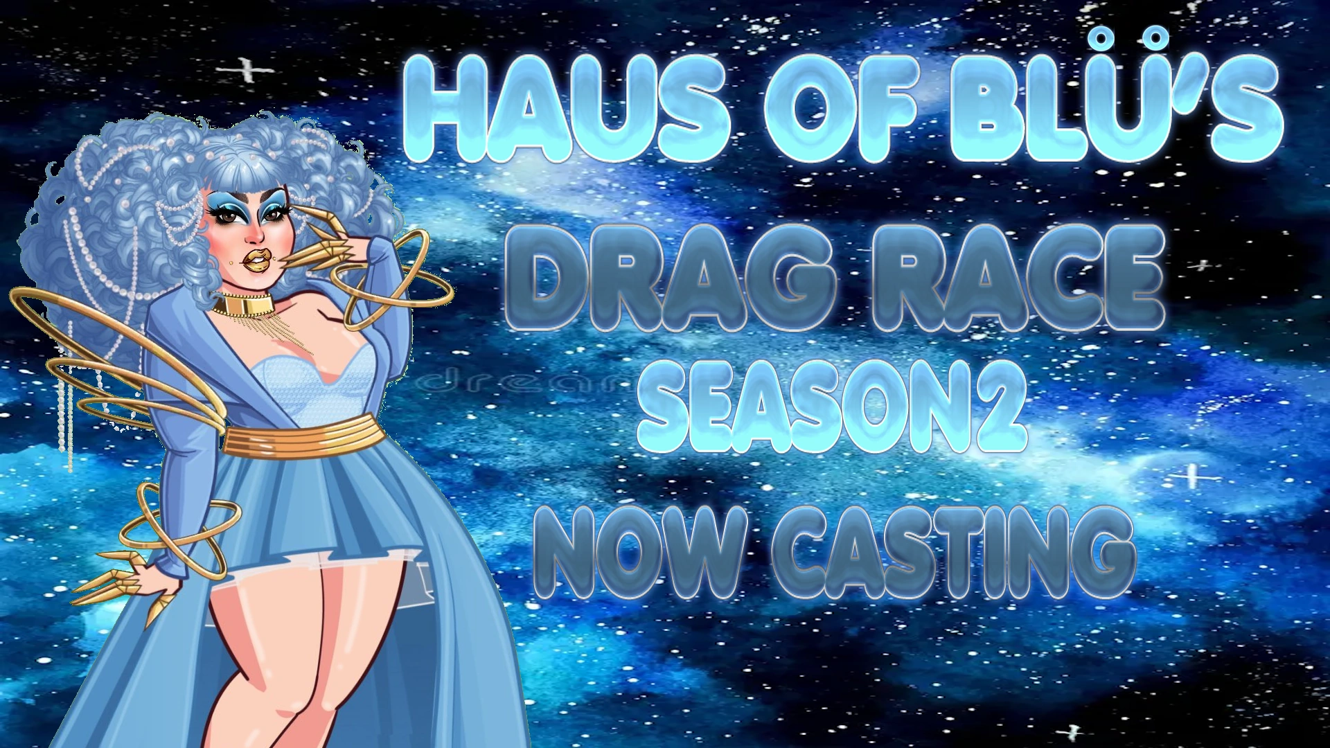 HAUS OF BLÜ'S DRAG RACE SEASON 2 - GALACTIC OVERTURE | Fandom