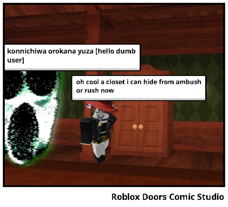 pov ur trying to hide from ambush and you barely know doors Fandom