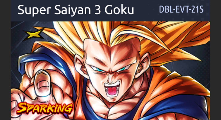 Super Saiyan 3 Goku (DBL-EVT-21S), Characters, Dragon Ball Legends