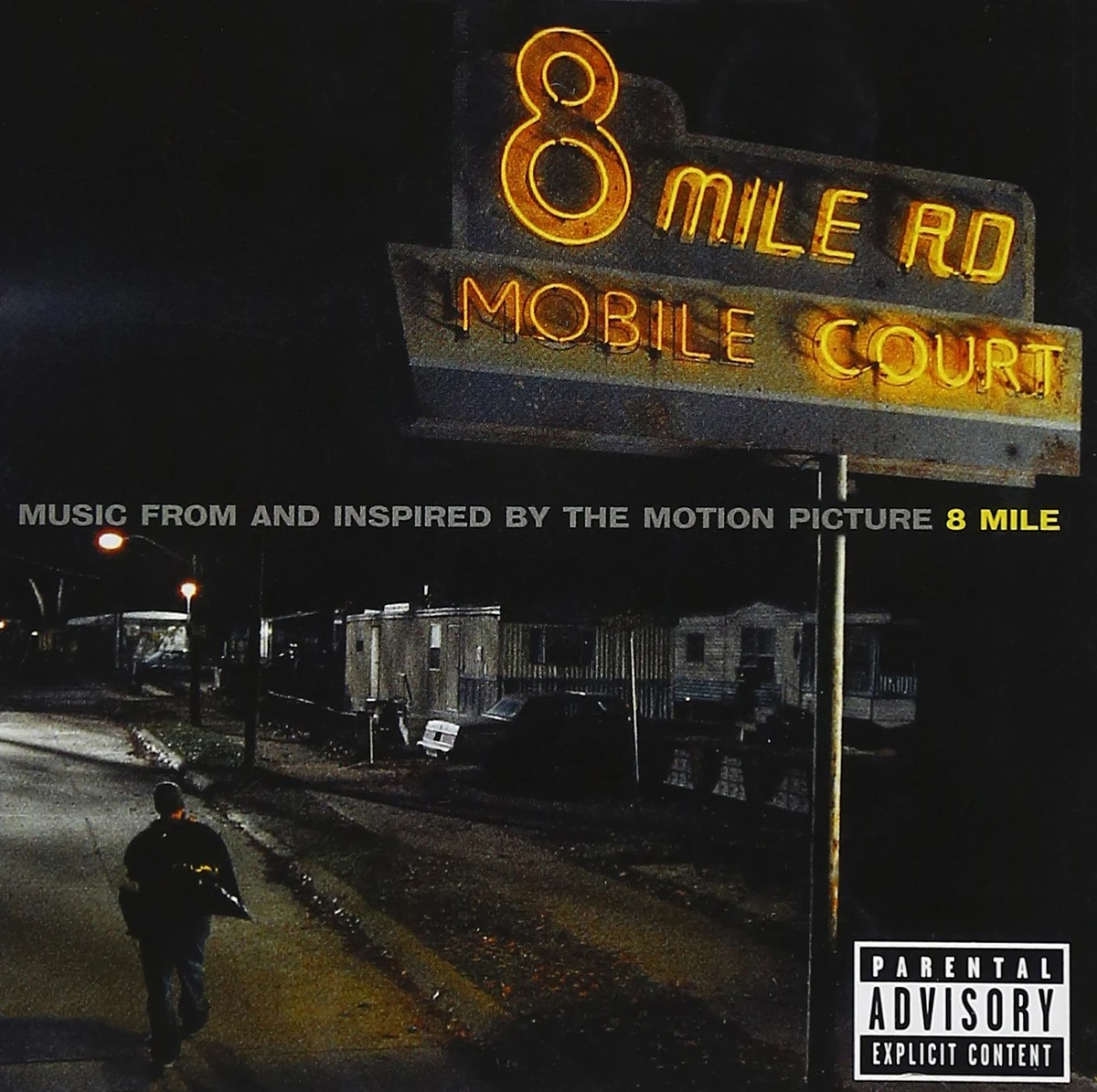8 Mile Music From And Inspired By The Motion Picture Eminem Wiki Fandom