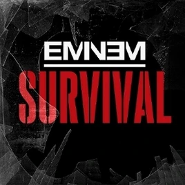 Eminem - Survival Artwork