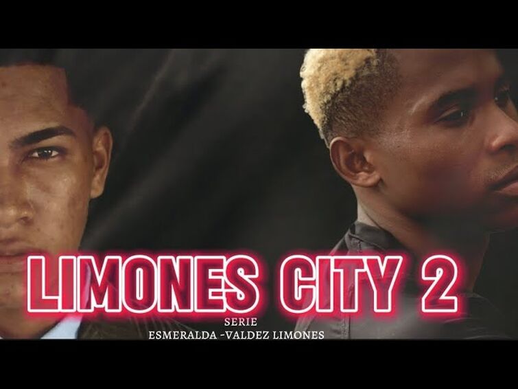 Limones city 2 serie Mi Venganza capitulo 1 Español latino