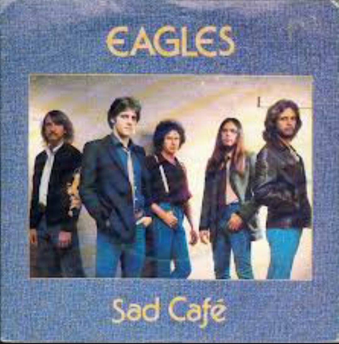 The Sad Café | Eagles Wikia | Fandom