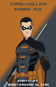 Robin 3.0 (Thrillkiller)
