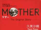 Mother: The Original Story