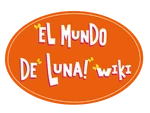 El Mundo de Luna! Wiki
