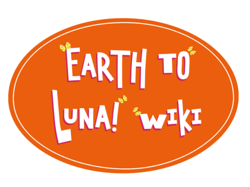 Earth to Luna! Wiki