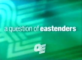 A Question of EastEnders
