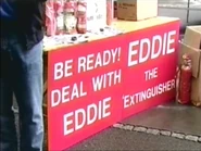 Eddie (The Extinguisher) Sign (Return of Nick Cotton).jpg (237 KB) Eddie (The Extinguisher) Sign