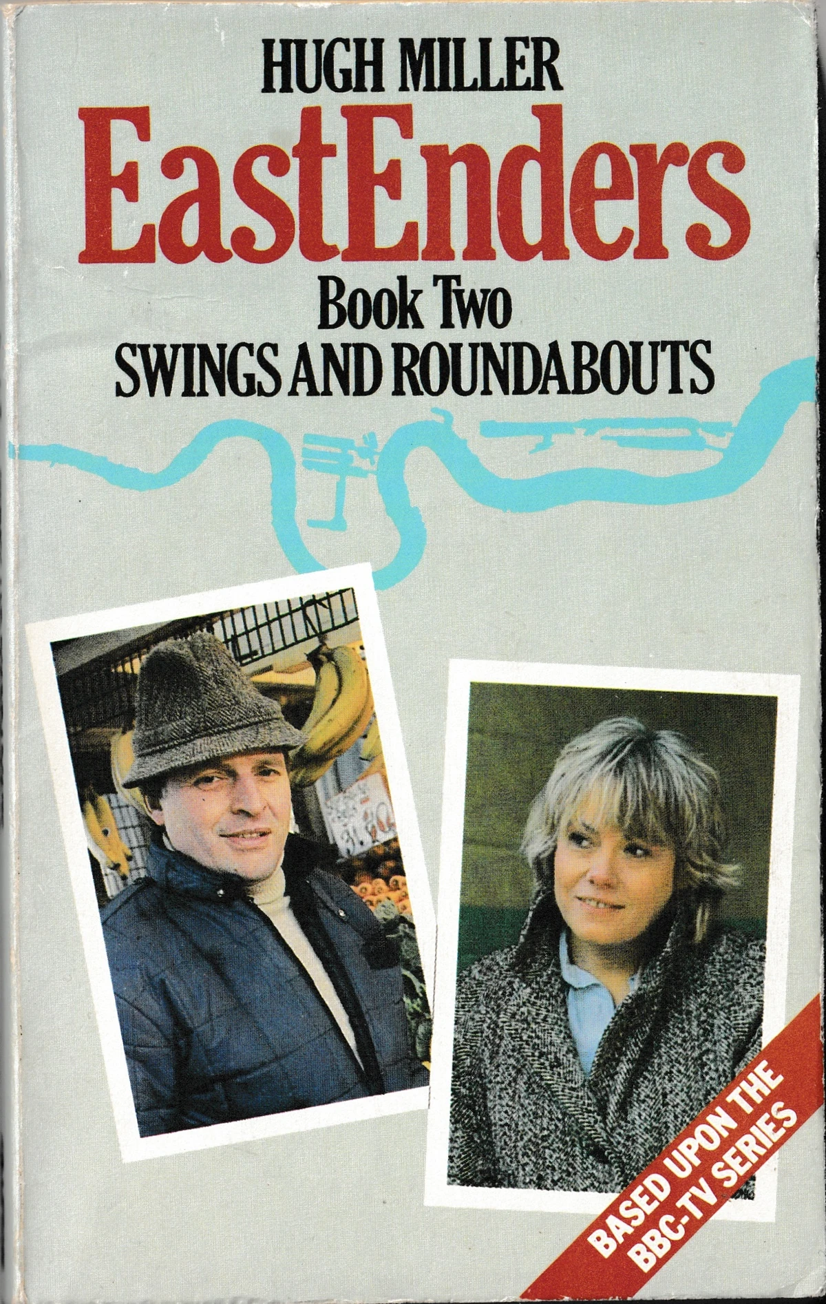 Swings and Roundabouts (Novel) EastEnders Wiki Fandom